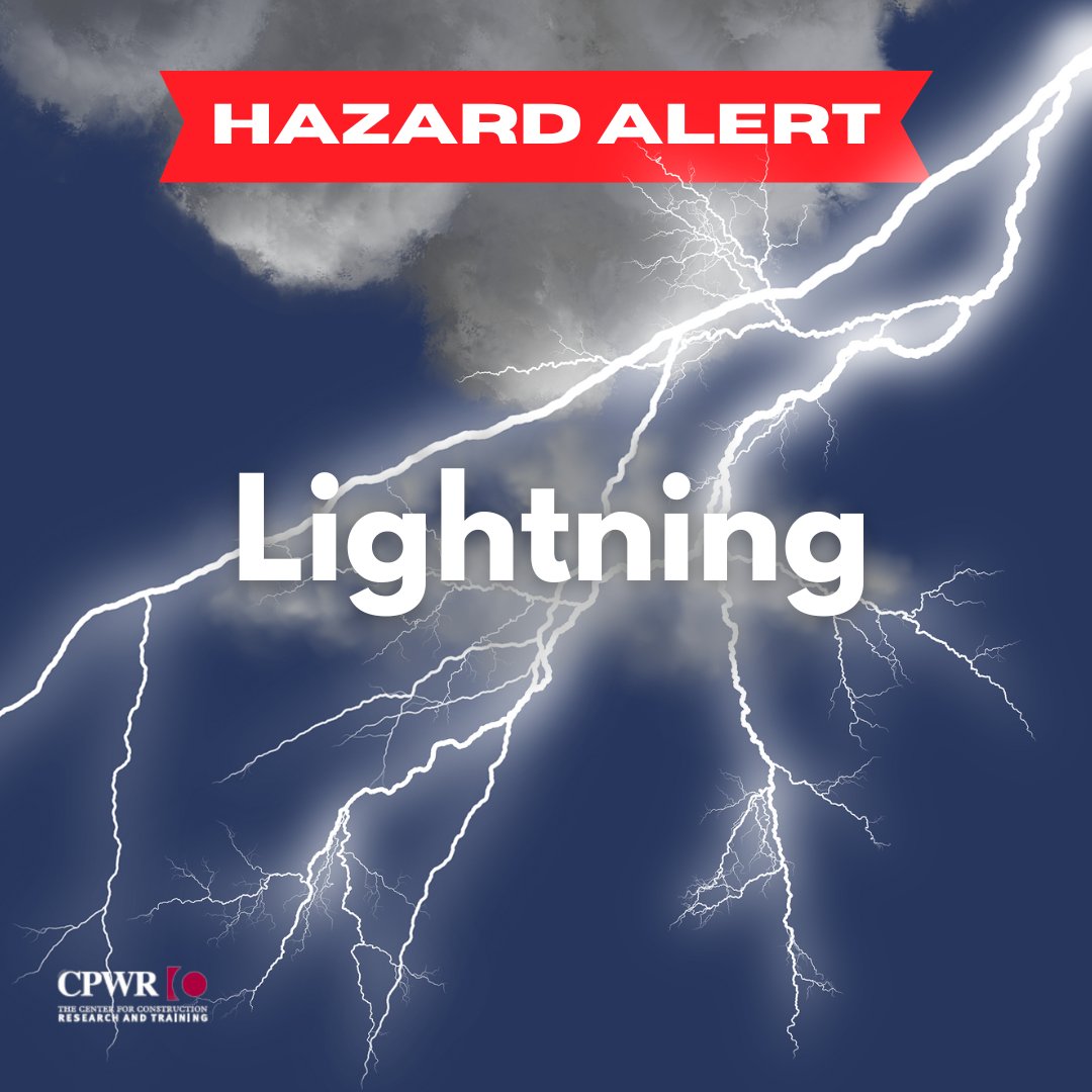 CPWR's tweet photo. Construction workers on roofs and open spaces are in danger during thunderstorms. Get in an enclosed building or car, stay away from things that conduct electricity, and follow your site's emergency action plan. More here: https://t.co/Upk3VkBYkG https://t.co/UFmX1Pr15y