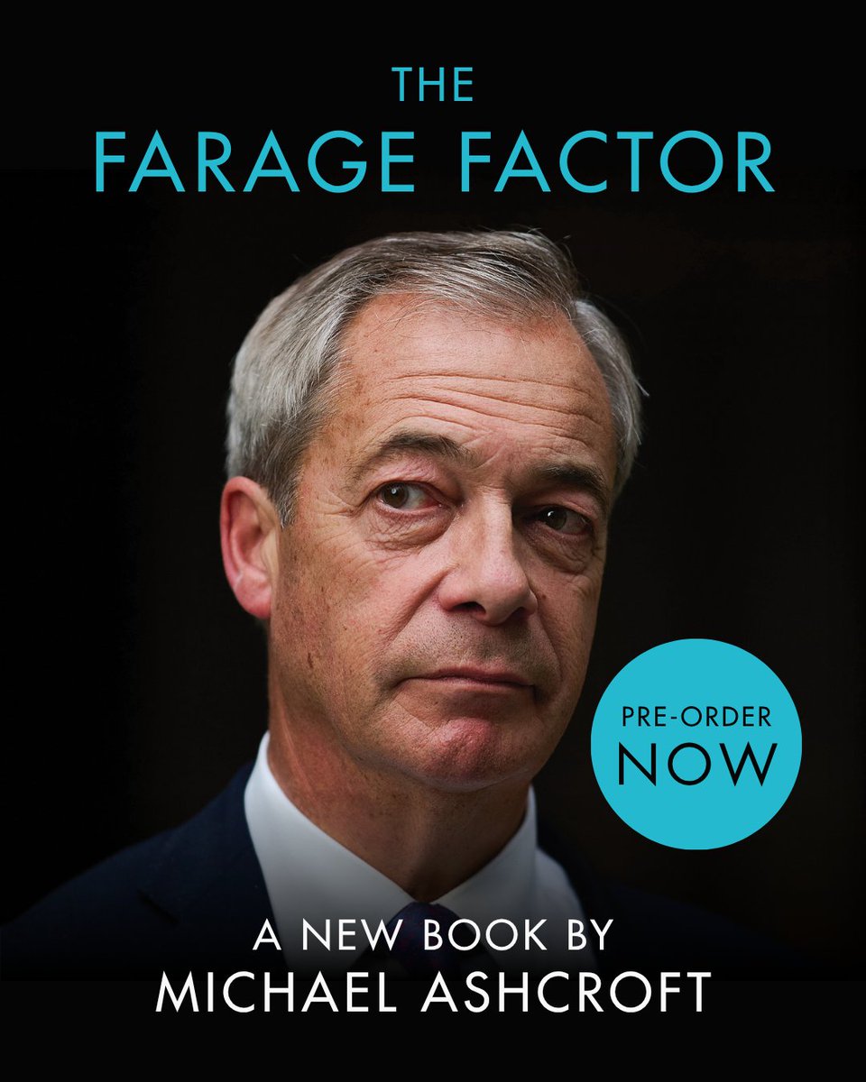 LordAshcroft's tweet photo. OUT 15 JUNE

@Nigel_Farage has reshaped British politics but could he become Prime Minister?

From schoolboy to City trader, UKIP leader to Mr Brexit and now @reformparty_uk chief, my new book explores arguably the most significant politician of the past 40 years.

Out 15 June, and available for pre-order now: https://t.co/C3811m5FT1