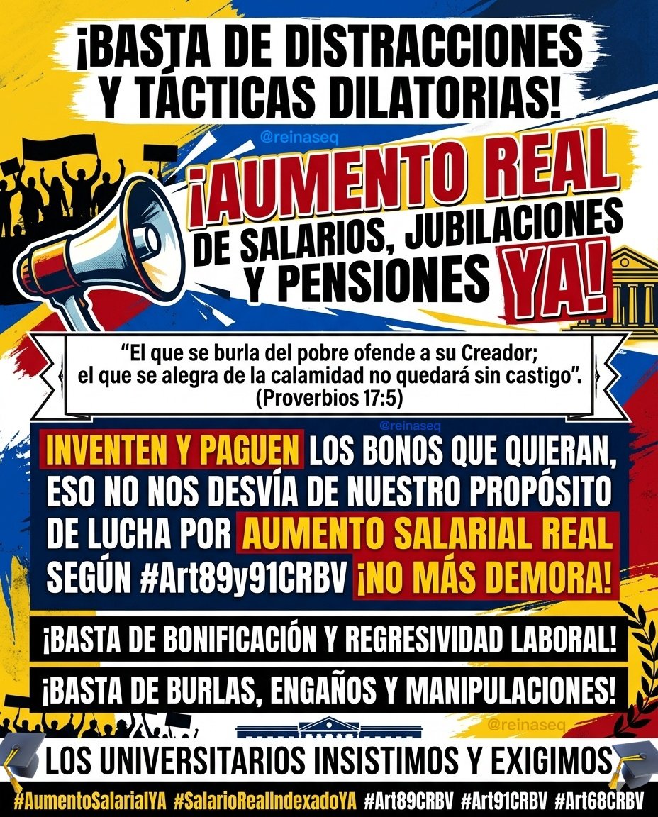 reinaseq's tweet photo. 📢🚨 ¡BASTA DE DISTRACCIONES Y TÁCTICAS DILATORIAS! || INVENTEN Y PAGUEN PARA TODOS LOS BONOS QUE QUIERAN, ESO NO NOS DESVÍA DE NUESTRO PROPÓSITO DE LUCHA POR AUMENTO SALARIAL REAL SEGÚN #Art89y91CRBV ¡NO MÁS DEMORA!

📢 LOS UNIVERSITARIOS INSISTIMOS
#AumentoSalarialYA #Art68CRBV https://t.co/jfbVFr28fq