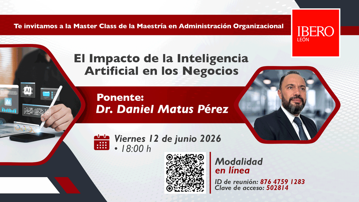 IberoLeon's tweet photo. Acompáñanos en la Master Class “El Impacto de la Inteligencia Artificial en los Negocios” con el Dr. Daniel Matus Pérez y descubre cómo las organizaciones están integrando nuevas tecnologías para innovar y crecer. 

Regístrate AQUÍ: https://t.co/oi8uzCitvW https://t.co/z2sxl15joO