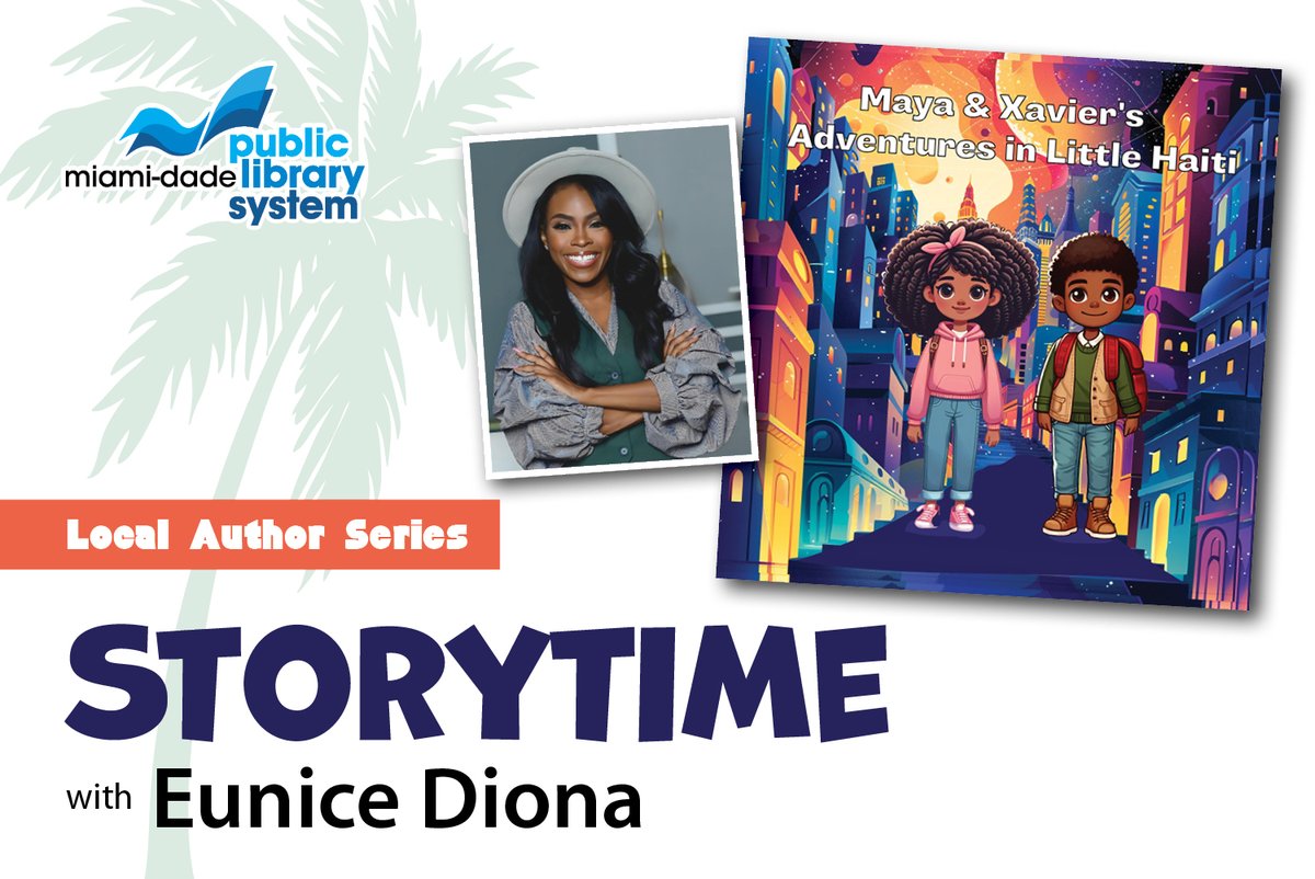 MDPLS's tweet photo. Celebrate Haitian Heritage Month with local author Eunice Diona this Thursday, May 28 at 4 p.m. at the Golden Glades Branch Library as she presents her book "Maya and Xavier’s Adventures in Little Haiti." https://t.co/fsnXi1T68b. https://t.co/vw4kdzKwHw