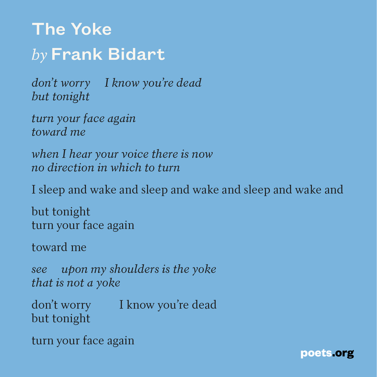 POETSorg's tweet photo. “The Yoke” by Frank Bidart, born #OTD in 1939.

Read more poems: https://t.co/X7kZ0sqWbA https://t.co/jNl4Qp5vFL