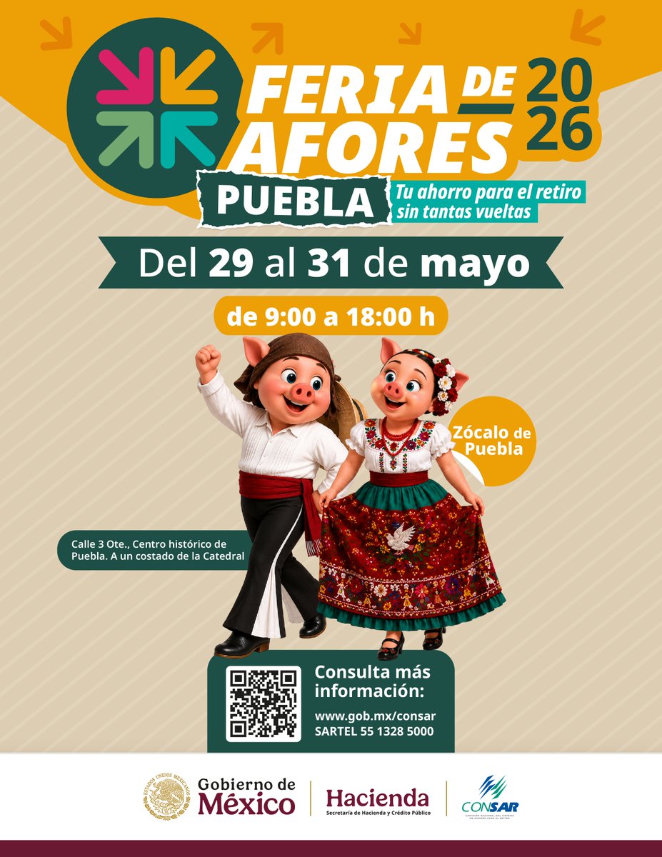 CONSAR_mx's tweet photo. ¡Que no se te pase! 🚨 Falta muy poco para la #FeriaDeAfores2026 en Puebla. Si necesitas corrección de datos, buscar tu Administradora o revisar tu saldo, los expertos te ayudan en un solo lugar.
Zócalo de Puebla📅 29 al 31 de mayo🕘 9-18 horas ⚠️ Trámites gratuitos.
#CONSAR https://t.co/ScLDffTj8K