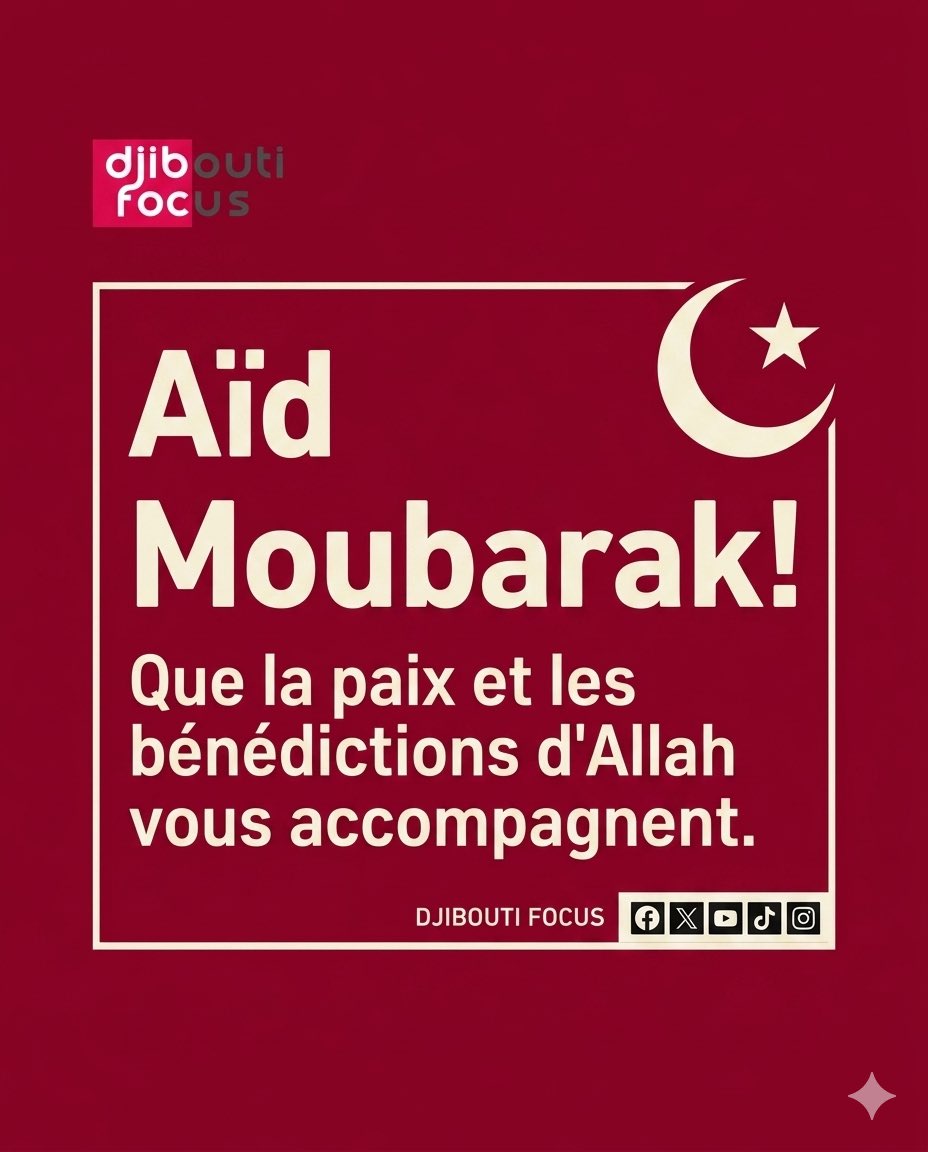 djibfocus's tweet photo. 🌙 Aïd Moubarak à vous et à vos proches ✨ https://t.co/Qh3Y1aaP1a