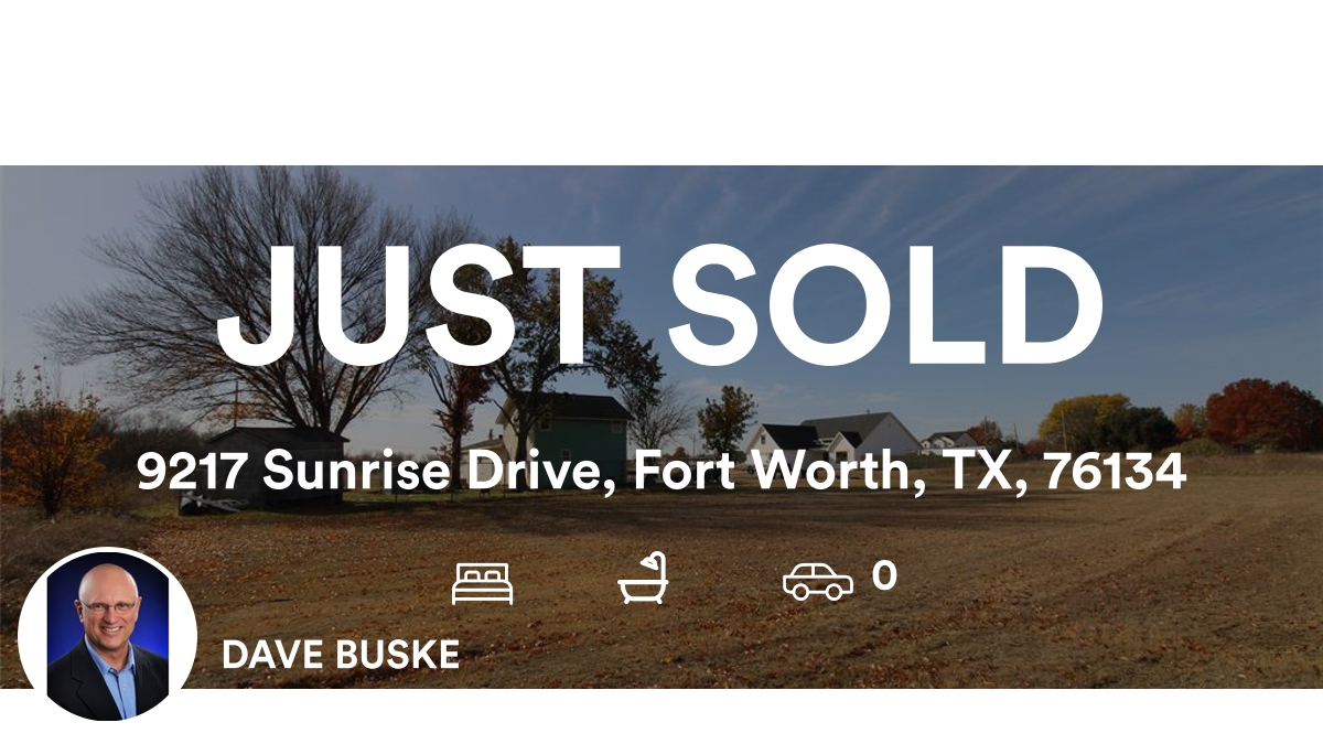 DaveBuske's tweet photo. 📍 9217 Sunrise Drive, Fort Worth, TX, 76134

My latest sale on RateMyAgent.
TX Broker 0501912
https://t.co/t78gjqA5Js

...
#ratemyagent #realestate https://t.co/pEQFw2heBr