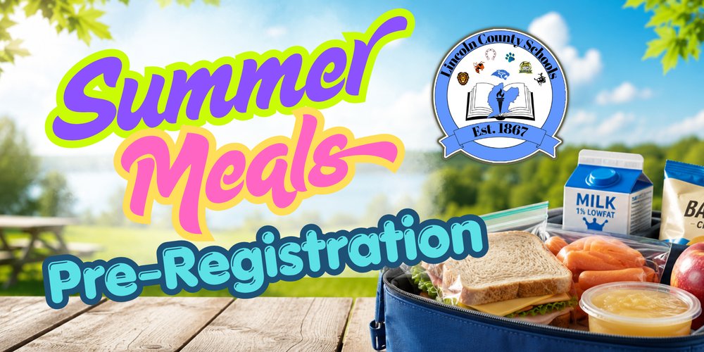 LCS_WV's tweet photo. Lincoln County Schools Summer Meals Program – Pre-Registration https://t.co/ndvyXSVDat https://t.co/hWpRJJ9jSH