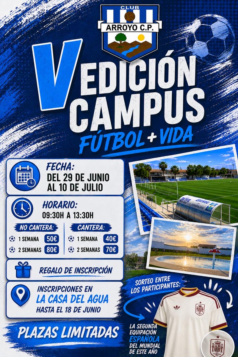 arroyo_cp's tweet photo. 🌟⚽ V EDICIÓN CAMPUS FÚTBOL + VIDA ⚽🌟

📅 Fecha:
Del 29 de junio al 10 de julio

⏰ Horario:
De 09:30h a 13:30h

💰 PRECIOS:

🔹 NO CANTERA
• 1 semana → 50€
• 2 semanas → 80€

🔹 CANTERA
• 1 semana → 40€
• 2 semanas → 70€

🎁 Regalo de inscripción https://t.co/tpDCEK4kg4