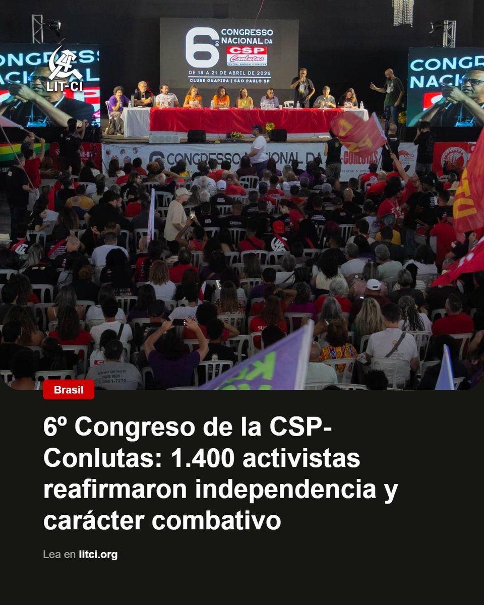 PstColombia's tweet photo. 🇧🇷 Brasil | 6º Congreso de la CSP-Conlutas: 1.400 activistas reafirmaron independencia y carácter combativo
 https://t.co/nEGuz351jl https://t.co/7ui0Qb8ku1