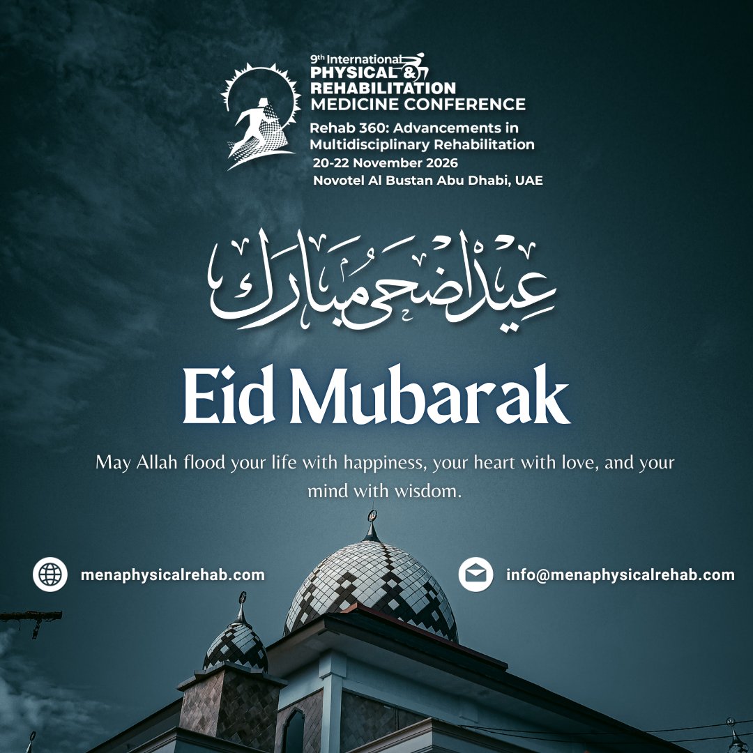 MENArehab's tweet photo. Eid Mubarak 🌙 May this special occasion bring renewed hope, success, and togetherness to all.  Register: https://t.co/Y3JS2o6HmK
Submit Your Abstract: https://t.co/HHWPmwzC7L #pmr #rehabilitation #abudhabi #physicalmedicine #rehab #physiatrists #physiotherapy #Ortho #physio https://t.co/YacGsggNwI
