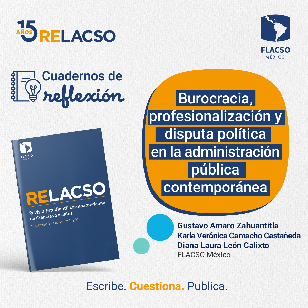 FlacsoMx's tweet photo. ¿La burocracia es un obstáculo para la ciudadanía o una pieza clave para el funcionamiento democrático?
En este #CuadernoDeReflexión de #RELACSO, Gustavo Amaro Zahuantitla, Karla Verónica Camacho Castañeda y Diana Laura León Calixto analizan las tensiones entre profesionalización, autonomía y disputa política en la administración pública contemporánea.
🔎 https://t.co/SAUFz3lPMl