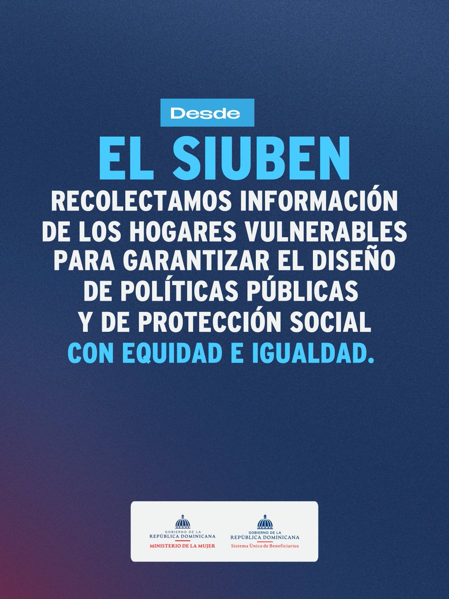 SiubenRD's tweet photo. Desde el #SIUBEN, trabajamos para recopilar información social que contribuya al diseño de políticas públicas y acciones de protección social más justas, inclusivas y orientadas a las realidades de las familias dominicanas.

#ProtecciónSocial #DatosParaDecidir https://t.co/1nLAaK9C1e