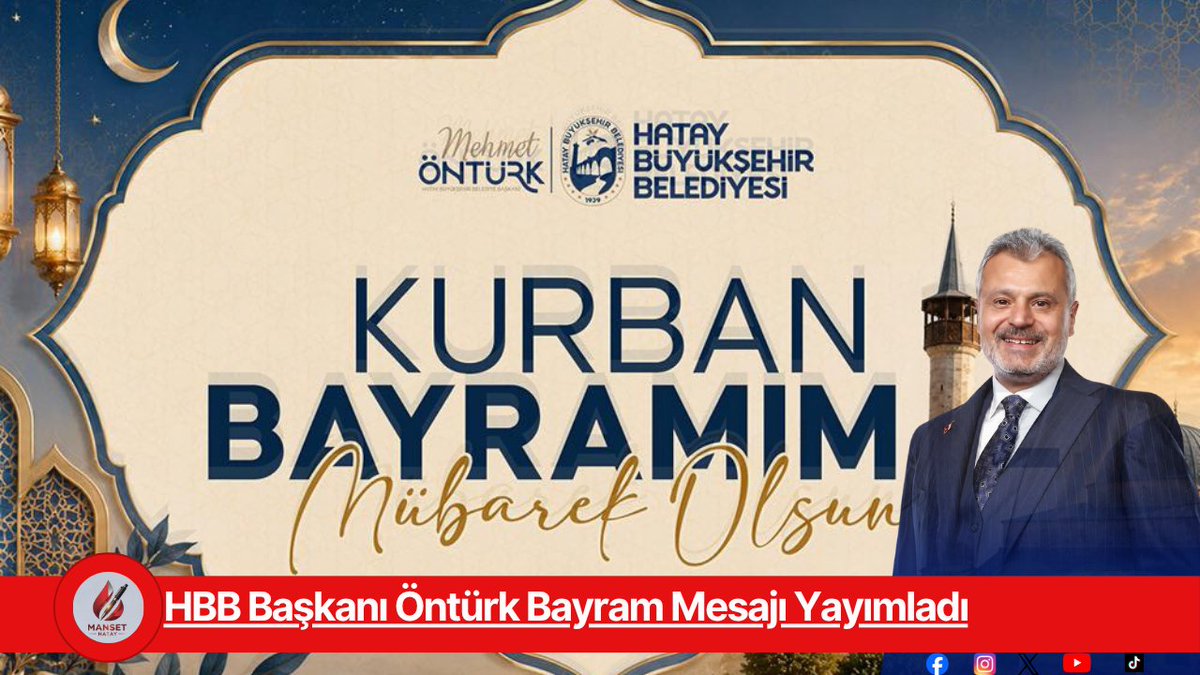 HatayManset's tweet photo. HBB Başkanı Öntürk Bayram Mesajı Yayımladı

Kaynak linki ve Haberin devamı için https://t.co/Jx67RpHw1Q sayfasını ziyaret edebilirsiniz.
#MehmetÖntürk #Hatay #HBB #KurbanBayramı #BayramMesajı #HatayBüyükşehirBelediyesi #HatayHaberleri #HatayGündemi #Bayram #KurbanBayramı2026 https://t.co/1GDqLkToEL