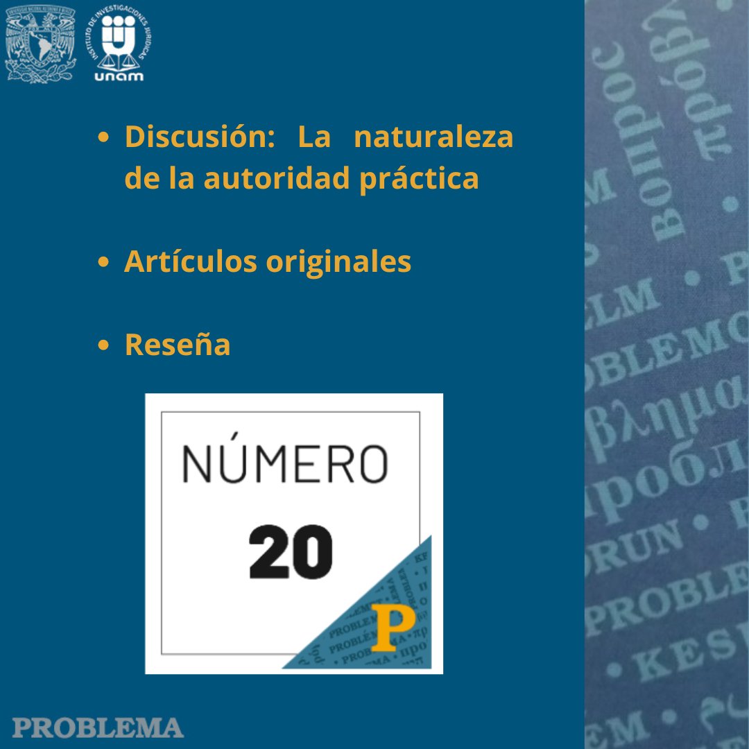 problemaiij's tweet photo. El número 20 de Problema ya está en línea. En este número la Discusión fue: La naturaleza de la autoridad práctica. No se pierda nuestra publicación, consúltela en: https://t.co/0EgzoptUv7 https://t.co/bWOR6i4Lpi