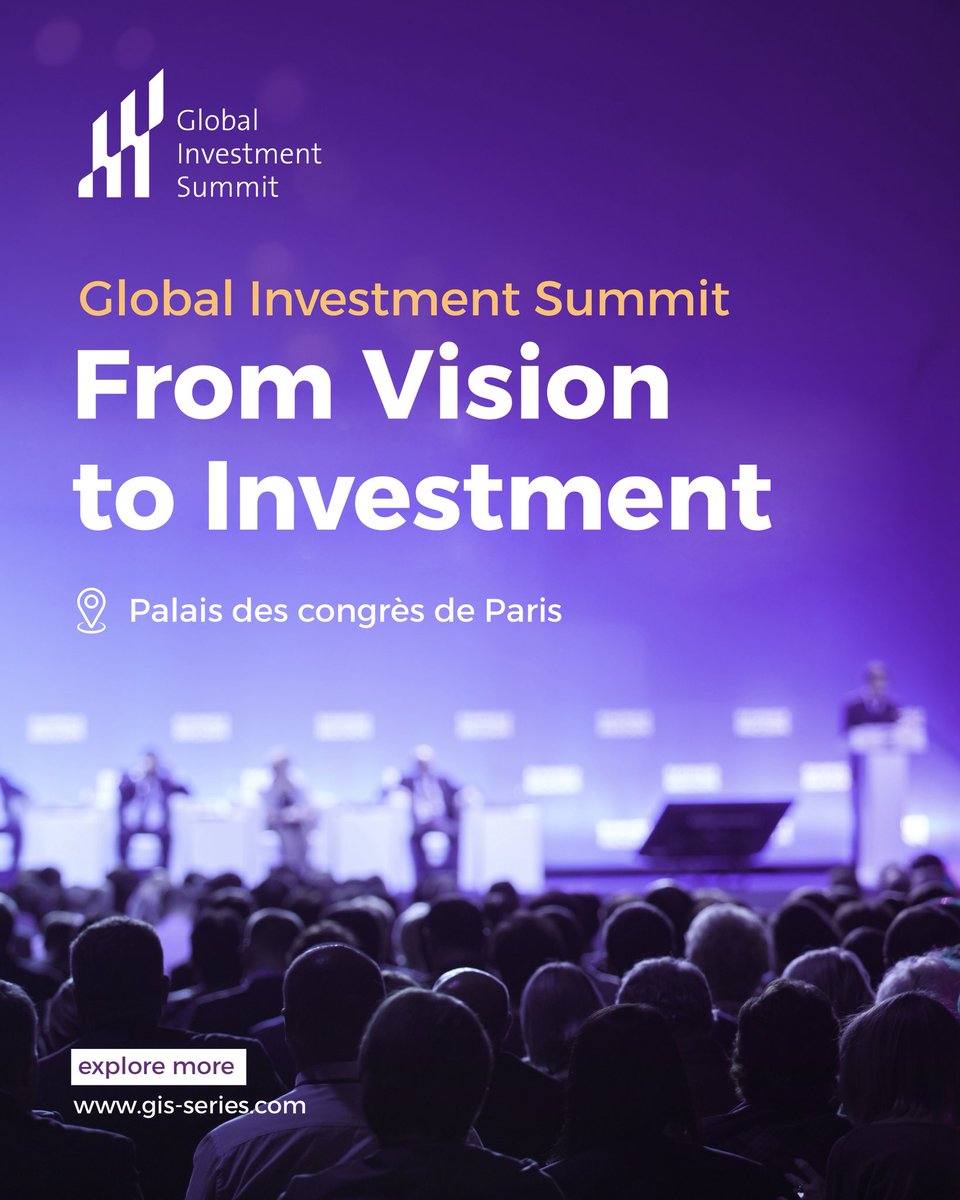 GisSeries's tweet photo. #Global_Investment_Summit_2026 is a platform that connects capital with high-potential investment opportunities, turning ambition into execution-ready partnerships.

Start your journey toward cross-border collaborations today.

#Global_Economy #Paris https://t.co/6f7q4kP2IA