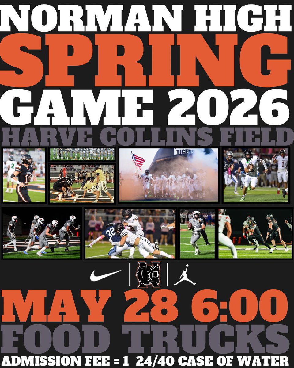 nhstigerfb's tweet photo. It’s Spring Game Time! Come out to The Harve this Thursday night for a look at the 2026 Norman High Tigers! Admission = 1 Case of Water!  Fight On! https://t.co/H0fNzNyARv
