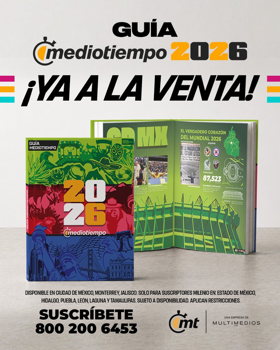 mediotiempo's tweet photo. ¡La cuenta regresiva comenzó y la Guía Mediotiempo 2026 YA ESTÁ A LA VENTA! 🗓️✨

El equipo de mediotiempo ha creado esta edición especial para que disfrutes del gran torneo de este verano con toda la información clave a la mano: perfiles de jugadores y selecciones, estadísticas, datos históricos, calendario y las sedes que albergarán la gloria.

📍 ¿Dónde encontrarla?

A la venta en: CDMX, Jalisco y Monterrey.
Distribución para suscriptores MILENIO: Estado de México, Hidalgo, Puebla, León, Laguna y Tamaulipas.

¡No te quedes sin la tuya y vive la pasión desde ya!

Más información aquí: https://t.co/Zdu8uZYkcv
WhatsApp: 55 1384 1010
Tel: 800 200 6453