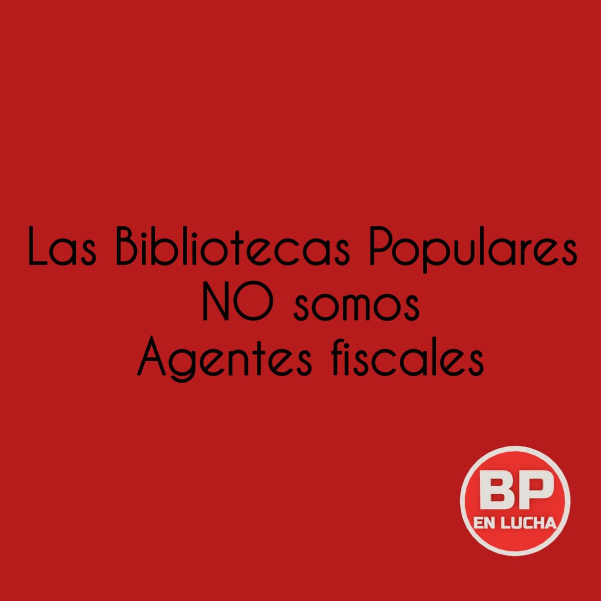 CSViamonte's tweet photo. Las #BibliotecasPopulares no son agentes fiscales #BPEnLucha https://t.co/3YPZ2JVxkV https://t.co/KkUSjEaXL1