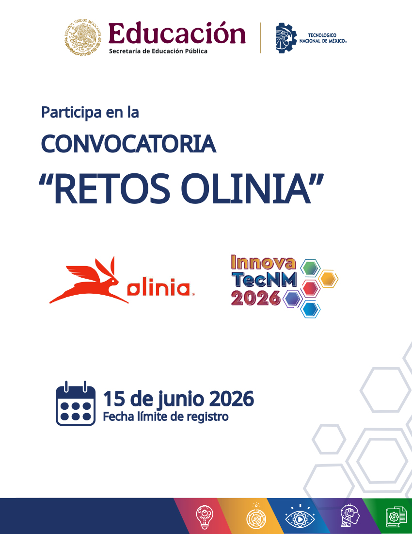 CENIDET's tweet photo. En el marco de la Cumbre Nacional de Desarrollo Tecnológico, Emprendimiento e Innovación 2026, y como parte de la participación del #TecNM en el proyecto estratégico #Olinia, se convoca a estudiantes, docentes e investigadores de los Institutos Tecnológicos. https://t.co/wqV6LxqOQo