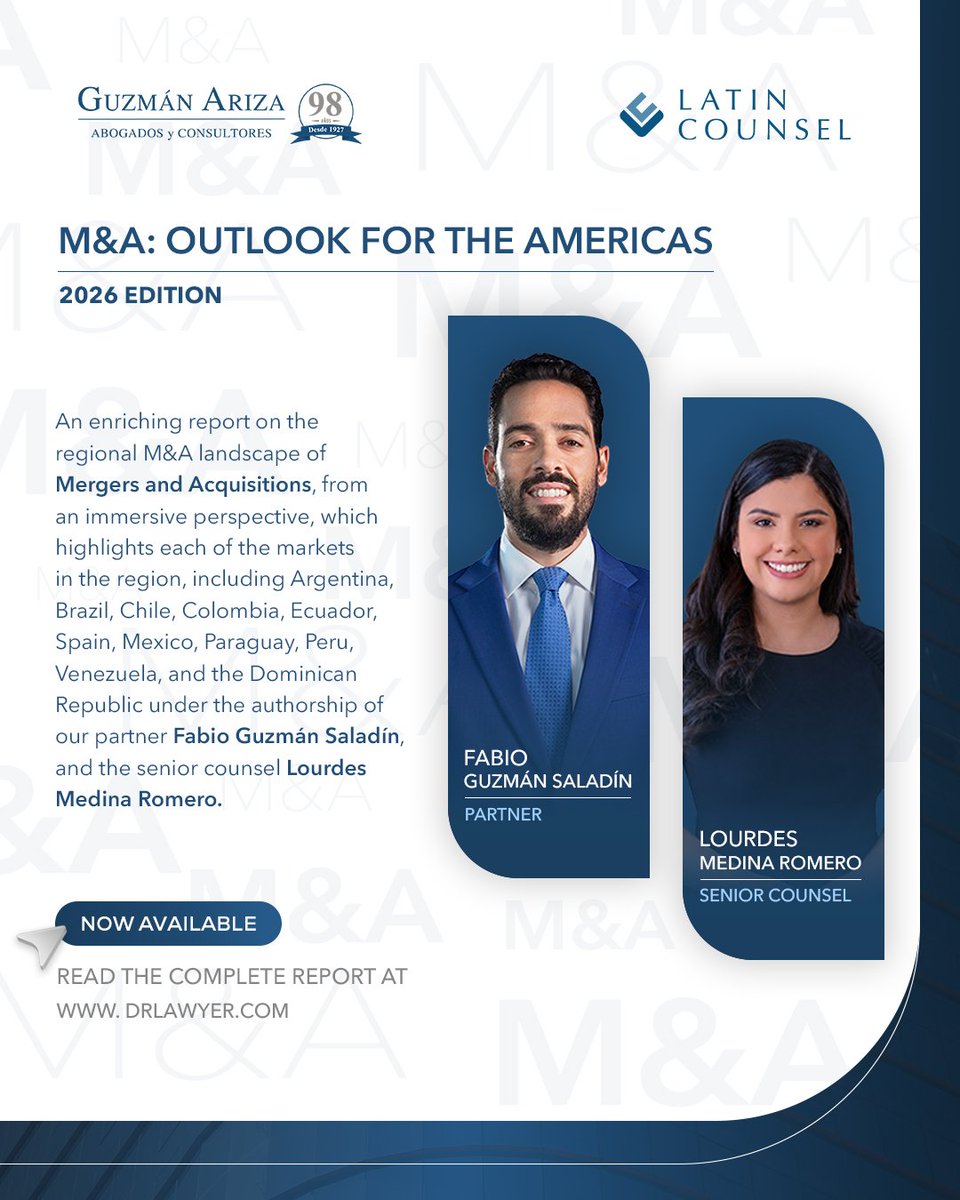 GuzmanAriza's tweet photo. Nos complace anunciar que Guzmán Ariza contribuyó en el informe M&amp;A: Perspectivas para las Américas 2026, para Latin Counsel.

Lea el informe completo en el siguiente enlace: https://t.co/XRy8OXuBOu https://t.co/WPqht51C0R