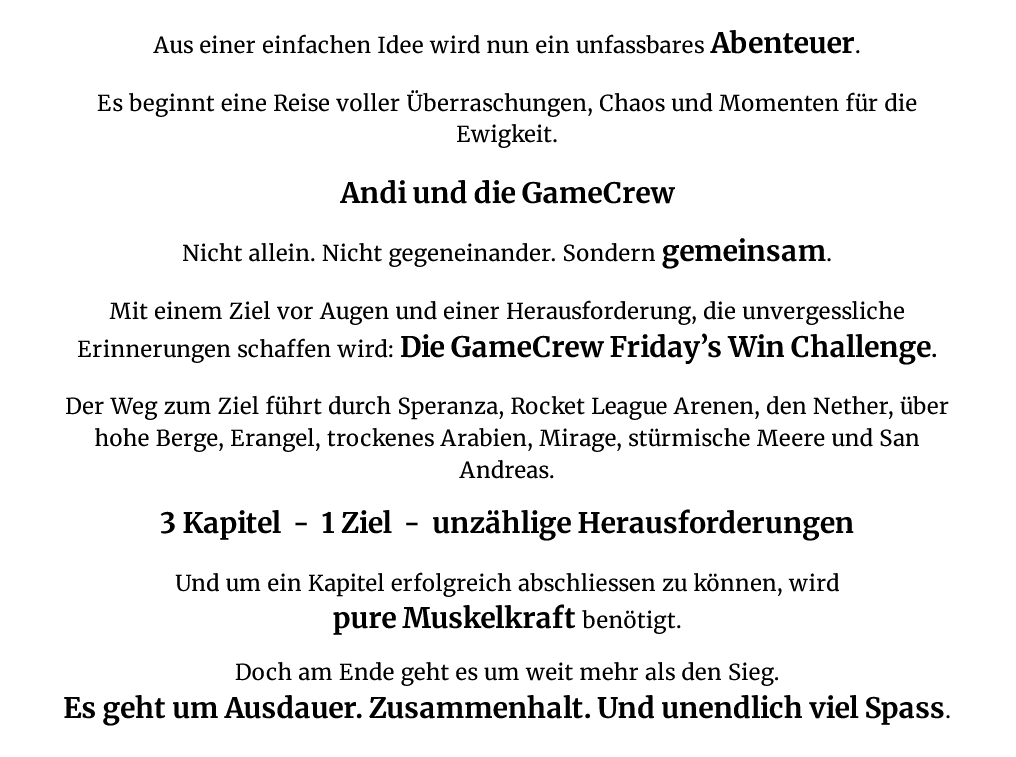 AndiGAMETV's tweet photo. Diesen Freitag startet das #GameCrew #WinChallenge Abenteuer mit dem ersten Kapitel!! 🔥🔥
Nur gemeinsam schaffen wir das unmögliche 😅🫡🙏
Kommt vorbei und helft mir die verschiedenen Aufgaben zu meistern! 🙌
Jeden FR ab 19:30 Uhr - bis alle Challenges geschafft sind! https://t.co/Y0Iqto2tfO