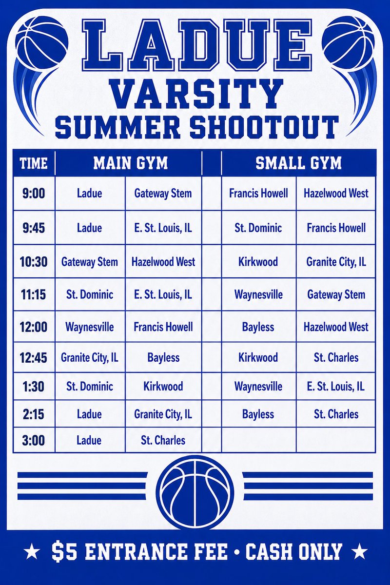 LadueBBall's tweet photo. Ladue Varsity Summer Shootout
⏱️ May 30
📍Ladue High School https://t.co/enCYTc3cTI