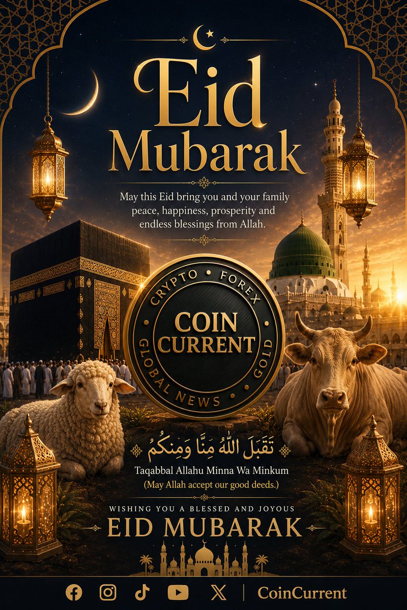 CoinCurrentX's tweet photo. 🌙✨ Eid Mubarak to you and your loved ones! May this blessed occasion bring peace, happiness, prosperity, and countless blessings into your life. May Allah accept our prayers, sacrifices, and good deeds. 🤍🐑🕋

#eidmubarak2026🌙🕌❤️ #eidmubarak #eid2026 #Eid #EidAdha https://t.co/b2f0KmqKED