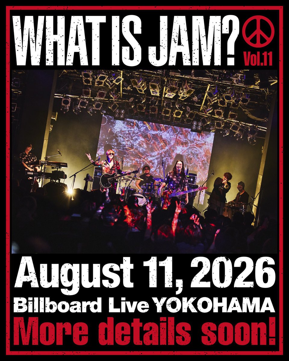 SUGIZOofficial's tweet photo. [𝗟𝗜𝗩𝗘]   SHAG「WHAT IS JAM? Vol.11 hosted by SHAG」開催決定！

音楽の多様性と可能性に満ちた、ヴァイブラントなライヴ・ジャム・シリーズ 「WHAT IS JAM? Vol.11」
2026年8月11日（祝・火）@ビルボードライブ横浜にて開催！
今回はSHAGを母体に様々なゲストをお迎えし、前回を超える化学反応、そして“ここでしか観られない瞬間”をお届けします。
是非ご期待ください!!
【開催日時】
2026年8月11日（祝・火）
1stステージ　開場15:00 / 開演16:00 
2ndステージ　開場18:00 / 開演19:00

DXシートDUO ¥20,100（ペア販売） 
DXシートカウンター ¥9,500 
S指定席 ¥9,500 
R指定席 ¥8,400 
カジュアルセンターシート ¥9,000（1ドリンク付） 
カジュアルサイドシート ¥7,900（1ドリンク付）

Club BBL・法人会員先行：2026/6/12（金）12:00～（ビルボードライブ直販｜先着） 
一般発売：2026/6/19（金）12:00～（ビルボードライブ直販／e+｜先着）

出演：SUGIZO（g）、KenKen（b）、類家心平（tp）、別所和洋（p,key）、松浦千昇（ds）、よしうらけんじ（perc）、他スペシャルゲスト

お問い合わせ：ビルボードライブ横浜　
0570-05-6565 〒231-0003 横浜市中区北仲通5丁目57番地2 KITANAKA BRICK＆WHITE 1F

#SHAG
#WHATISJAM
#ビルボードライブ横浜