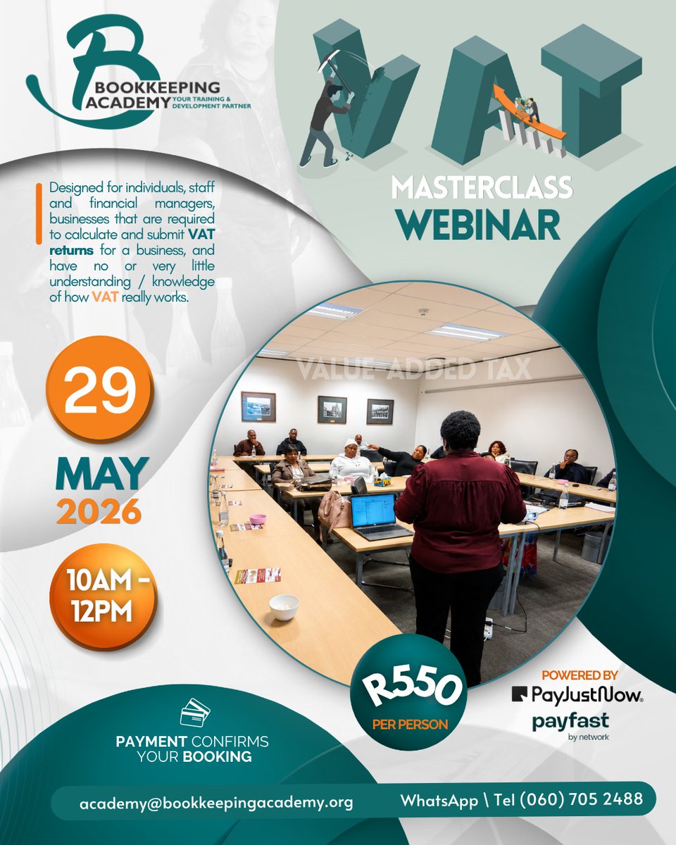 lilithra_ii's tweet photo. ⬜️🟩BOOKKEEPING ACADEMY▫️

❇️VAT MASTERCLASS – WEBINAR (MAY)▫️

⚜️THE VAT MASTERCLASS WEBINAR is designed for INDIVIDUALS, STAFF, FINANCIAL MANAGERS & BUSINESSES that are REQUIRED to CALCULATE 🧮 & SUBMIT VAT RETURNS 📝 for a BUSINESS,YET HAVING LITTLE OR NO UNDERSTANDING OR KNOWLEDGE of HOW VAT REALLY WORKS❕️❕️❕️

🟩⬜️EVENT DETAILS ⏳ 
https://t.co/t19VSpqhl7…

⬜️📅: 29 MAY 2026▫️
🟩⏰: 10:00AM - 12:00PM▫️
⬜️🏷️: R550:00 PP▫️
🟩👩🏿‍🏫: ZOOM▫️
⬜️🛒: 🏷🔖🎟️ https://t.co/IeiGoIW9Ht…

❇️FOR MORE INFORMATION⚠️:
⬜️☎️: (060) 705 2488 or
🟩📲: (064) 502 9790
⬜️📧: info@bookkeepingacademy.org
🟩🌐: https://t.co/c2ta3HxcFj

⚜️WE OFFER VARIOUS PAYMENT OPTIONS ✨️
✨️LEARN MORE HERE ⬇️🔗 https://t.co/Pc6W8rfr6Z

❇️WE LOOK FORWARD TO  HOSTING YOU! ✨️

#BookkeepingWebinar 💻