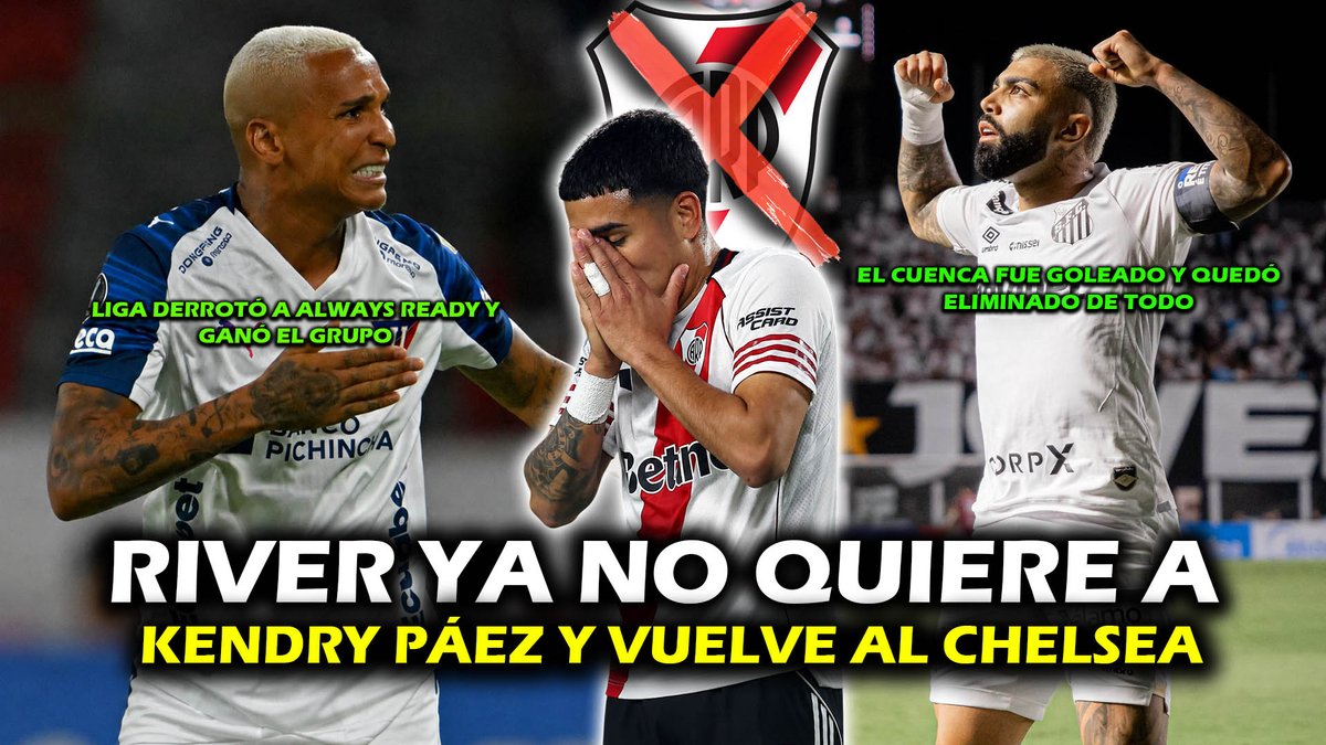 xDoTeS's tweet photo. ¡KENDRY PÁEZ NO VA MÁS EN RIVER Y VUELVE AL CHELSEA!

MIRA EL NUEVO VIDEO AQUÍ: https://t.co/AouOgWL5vM https://t.co/duYx8Yxn0f