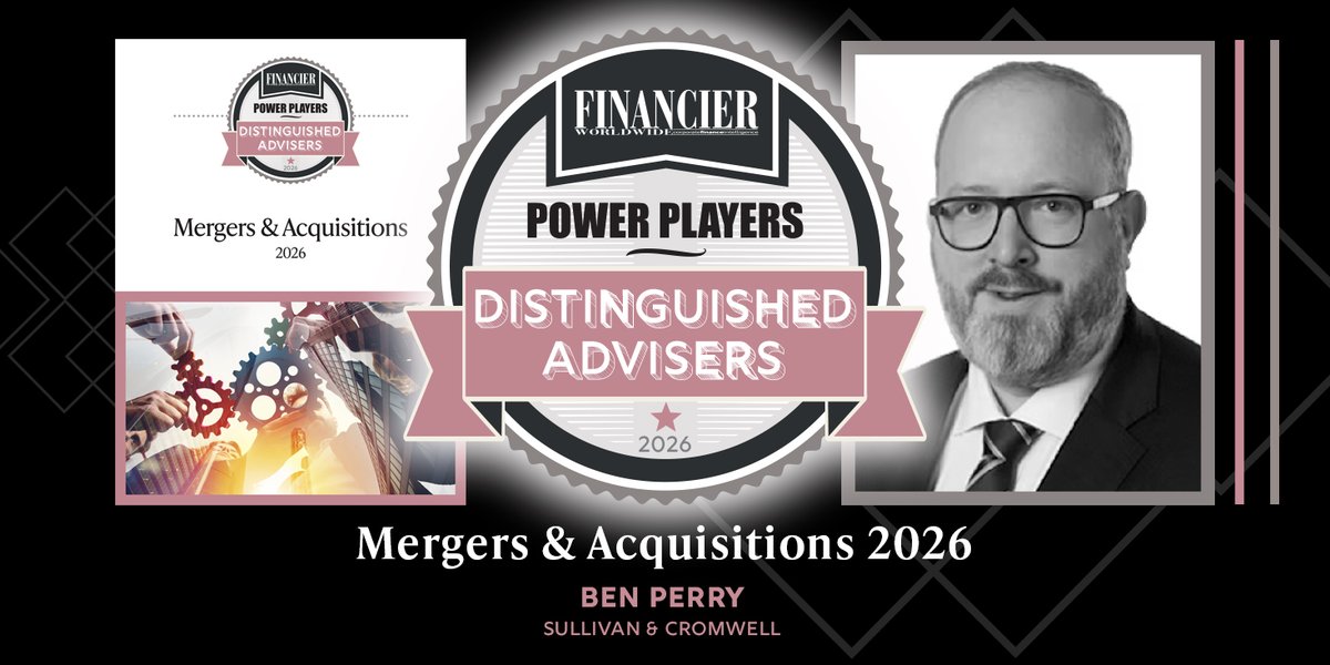 FWWMagazine's tweet photo. We’re pleased to recognise Ben Perry of Sullivan &amp; Cromwell as a Distinguished Adviser in our M&amp;A Power Players report. His commentary on UK listing and prospectus reform is essential reading for deal professionals.
👉 Be among the first to hear about our latest publications when https://t.co/w1EOYXS2DP