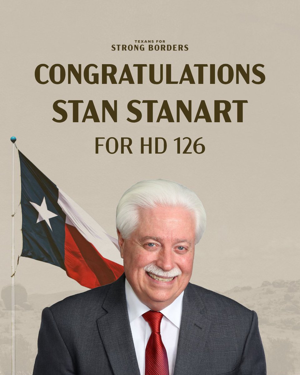 StrongBordersTX's tweet photo. Congratulations to Stan Stanart on winning the GOP nomination for House District 126! https://t.co/bt8h8zctPE