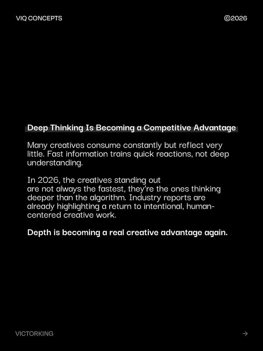 victorking_1's tweet photo. A lot of people are informed now.

Very few are actually thinking deeply.

Content moves fast.
Trends change daily.
Ideas are consumed in seconds and replaced immediately by the next thing.

#BrandStrategy #BrandDesigner #VisualDesigner #LogoDesign #VIQConcepts https://t.co/QLBdEfuzgQ