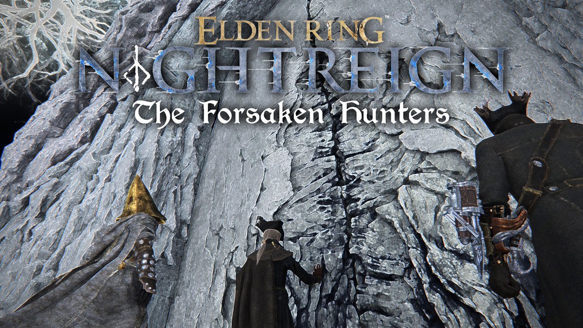 abyss1neSouls's tweet photo. The Forsaken Hunters - Nightreign Mod is now available on Nexus Mods; feel free to share it.
https://t.co/S2nwW7Qs6y https://t.co/2JOO5OAOJi