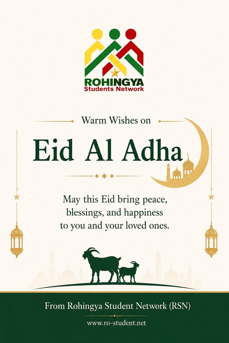 NetworkRsn's tweet photo. 🌙 Eid Al Adha Mubarak! 🐐🐄🐃🐑🐪

May this blessed occasion bring peace, happiness, good health, and prosperity to you and your loved ones.

#EidAlAdha #EidMubarak #Rohingya #RohingyaStudentNetwork #RSN #Unity #Peace #Hope https://t.co/xr74n74jPX
