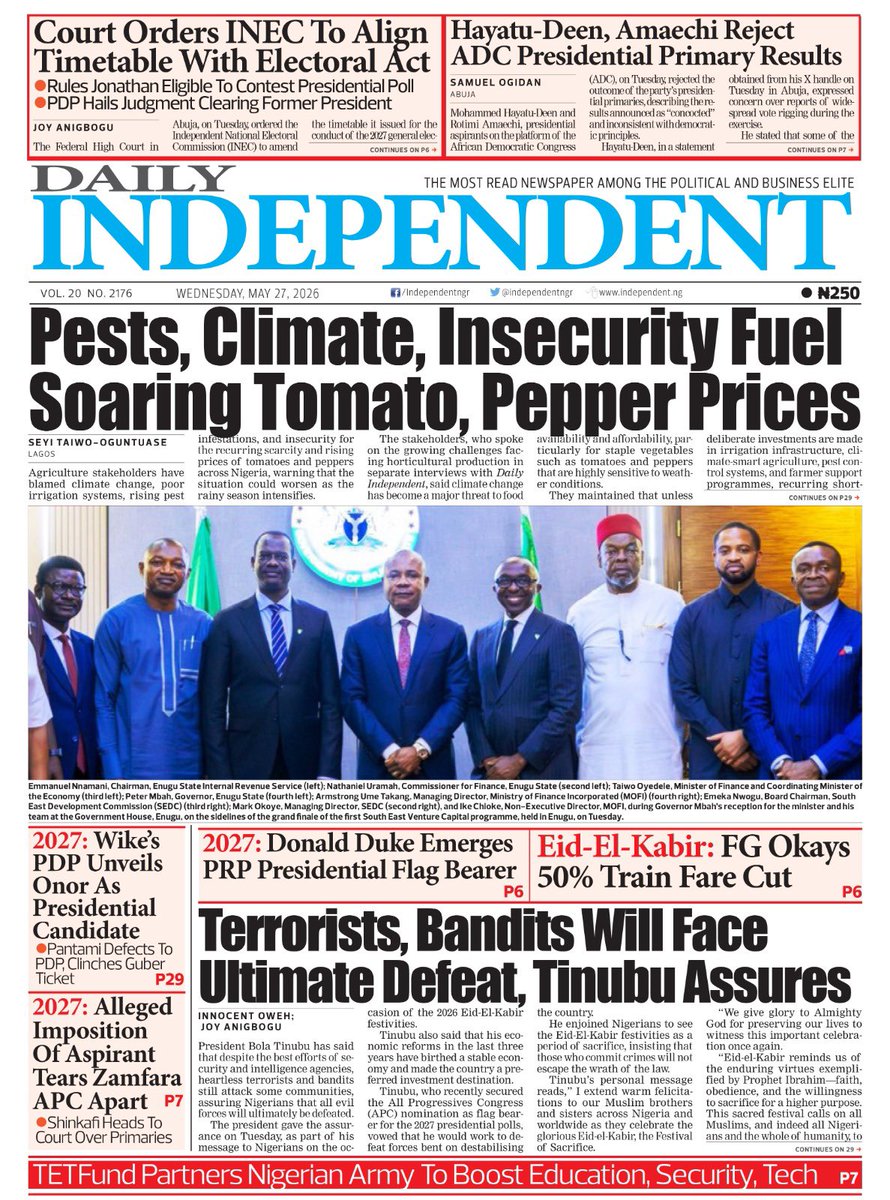 IndependentNGR's tweet photo. Just published: front page of Daily Independent Newspaper for today, 27 May 2026 https://t.co/a8SoxrZZW8