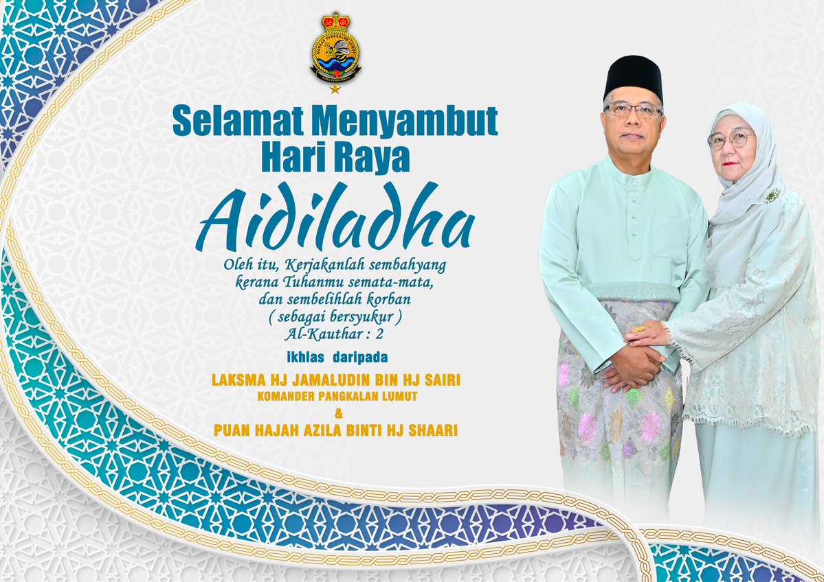MkPLTLDM's tweet photo. Laksma Hj Jamaludin bin Hj Sairi, isteri serta seluruh warga Markas Pangkalan Lumut mengucapkan Selamat Hari Raya Aidiladha 1447H 🌙

Semoga Aidiladha ini membawa keberkatan, keikhlasan dan kebahagiaan buat seluruh umat Islam.

#NavyWishes https://t.co/tPArnZrETA