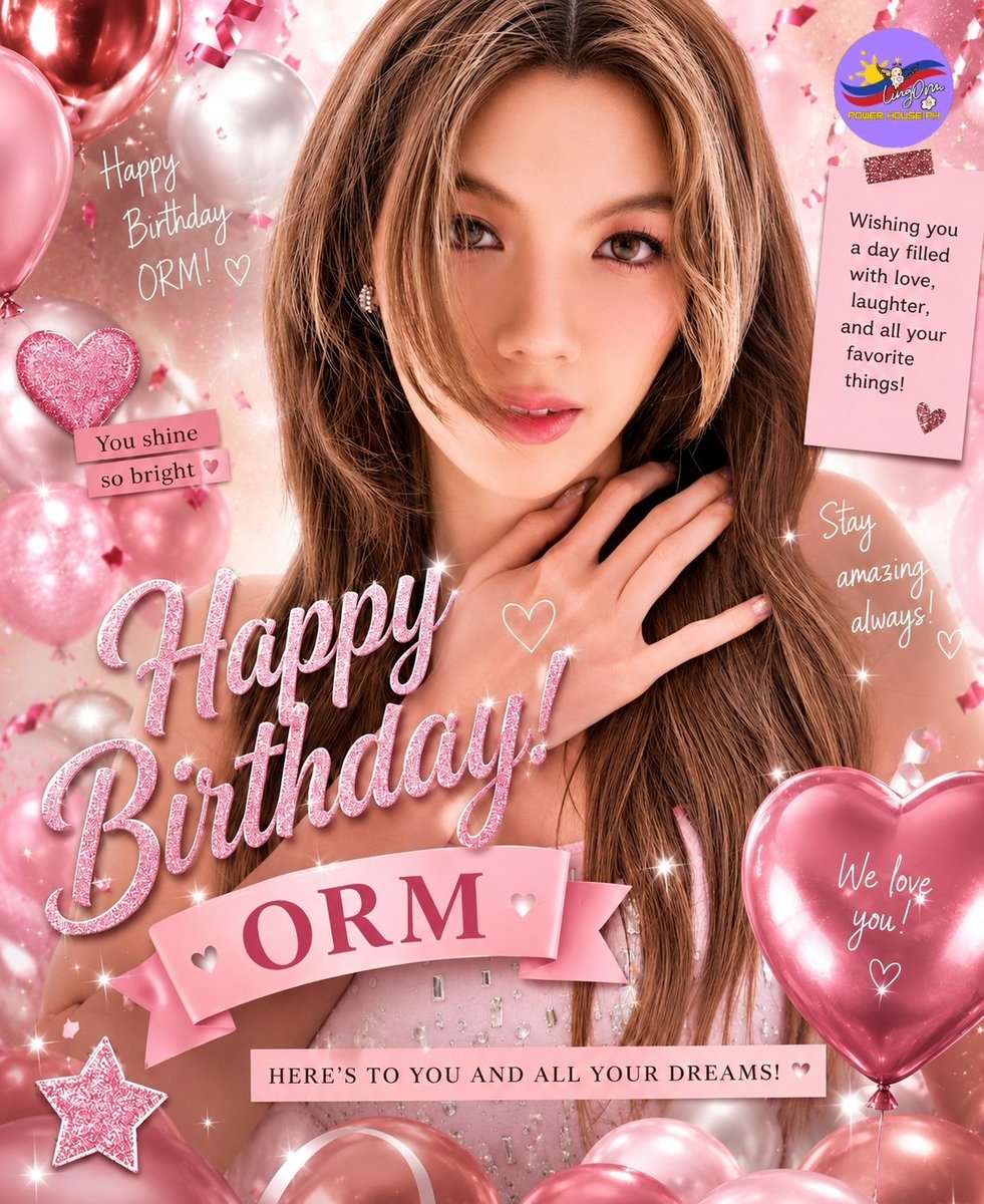 LingormphX's tweet photo. 🎉🎈 Happy 24th Birthday, N’Orm! 🎈💖🌟

#24thBDwishForOrm
#OrmKornnaphat #ออมกรณ์นภัส

May this year be your brightest, happiest, and most amazing one yet 💕🌼 I hope your days are filled with endless smiles, beautiful moments, and happiness overflowing because you truly deserve all the best things in the world 

🌟🌈💗 Another year older, but you’ll always be our adorable little sunshine—so warm, so bright, and so comforting to our hearts 

🫶💓 May every dream you hold, every goal you chase, and every path you choose bloom beautifully and come true in the most magical way. May you always be surrounded by kind people, genuine love, and nothing but good energy every single day 

💖✨🤗🌌 And on the days you feel tired, I hope there’s always a warm hug waiting for you and someone by your side who never leaves 💜 Just remember, we’ll always be right here cheering you on and supporting you no matter what!May the world be extra kind to such a precious girl.

🌍🌸💝Sending you all our love, from MNL to BKK, always 💖

#OrmKornnaphat #ออมกรณ์นภัส 🎉
