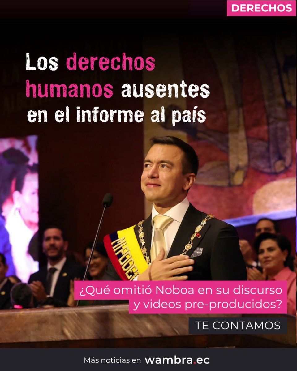 wambraEc's tweet photo. #ECUADOR
📢 El informe a la nación de Daniel Noboa dejó de lado temas relacionados con los Derechos Humanos ✊🏽, como las desapariciones forzadas 🕯, la violación de derechos ⚖️, la criminalización 🚨 y la profundización del extractivismo ⛏️🌿 https://t.co/40DeaLoGm5