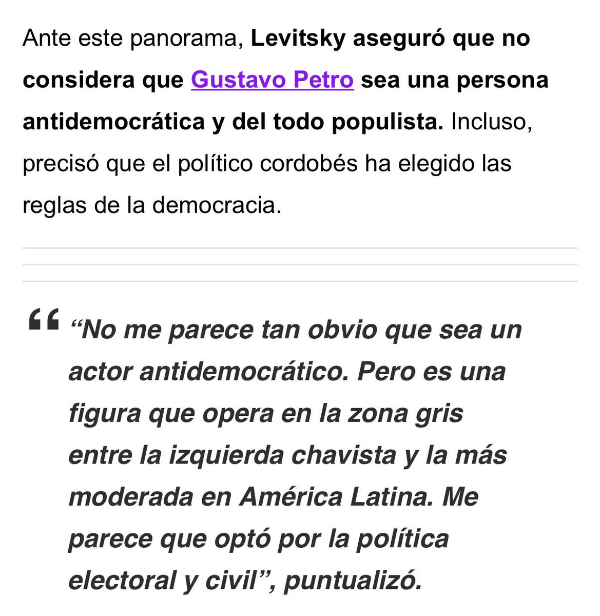 sanbedoyapardo's tweet photo. Levitsky…

• Llamó a la salida de Evo Morales del poder en 2019, tras su reelección ilegal, un “golpe de estado”.
• Aseguró que Gustavo Petro no es una persona “del todo populista”.
• Declaró que la captura de Maduro por EEUU “terminaría mal” para la región. https://t.co/a1GEcu376G