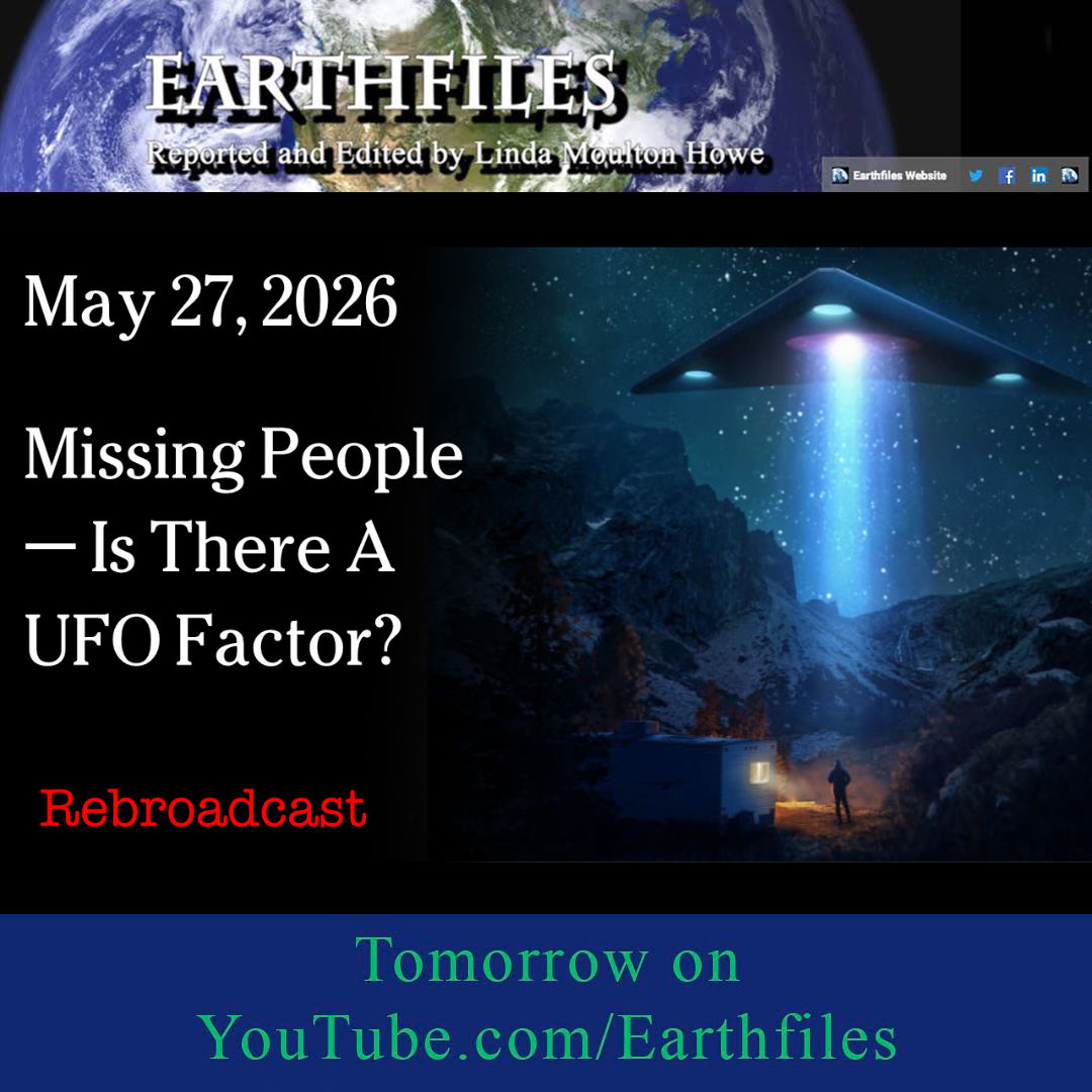 Earthfiles's tweet photo. Tomorrow, tune in on Wednesday, May 27, 2026 @ 6:30pm Pacific/9:30pm Eastern - "Missing People — Is There A UFO Factor?", only on https://t.co/xa9i9ZuvPD
Join us for LIVE CHAT with Ian. https://t.co/j5Hhvfu0oB