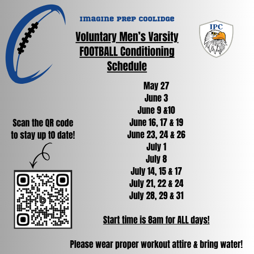 CoolidgePrep's tweet photo. Attention high school students, voluntary Varsity Football conditioning starts tomorrow! See below for more information about additional dates! https://t.co/DugFdOK0Sd