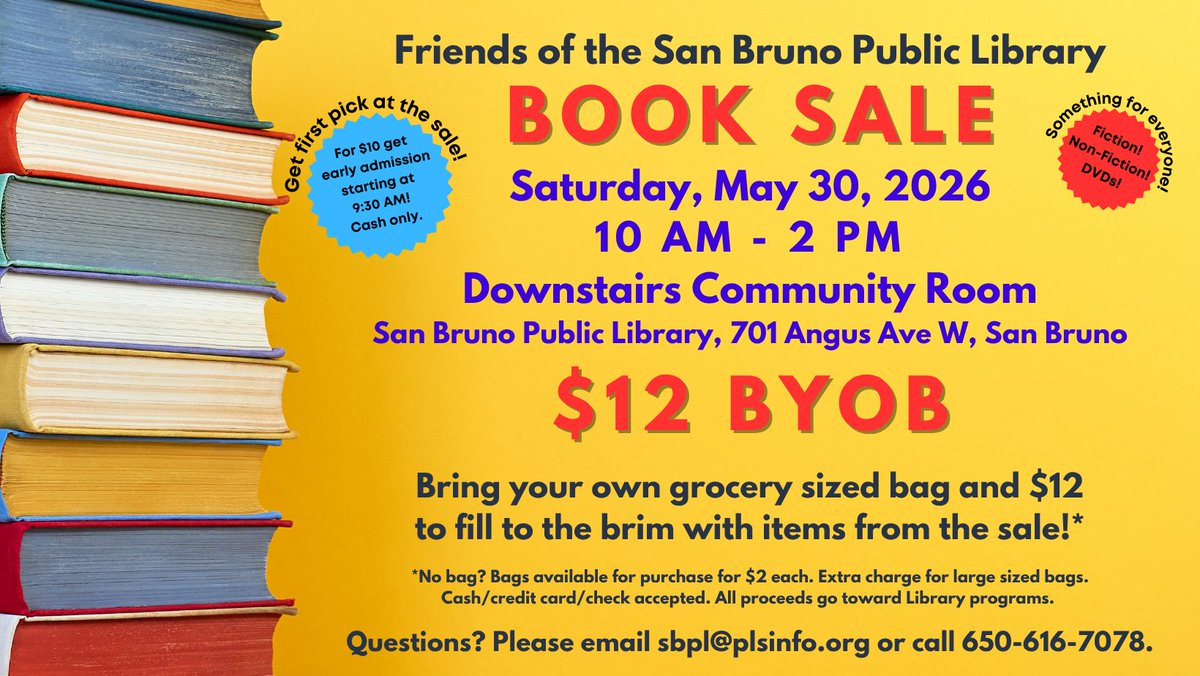 sbcommunity's tweet photo. Friends of the San Bruno Public Library Book Sale
May 30, 2026, 10 AM - 2 PM
9:30 AM - 10 AM Early Admission ($10 cash only)
@ San Bruno Public Library

Bring your own grocery sized bag and $12 to fill to the brim with items from the sale! All proceeds go toward Library programs. https://t.co/4FJ8VFtlWb