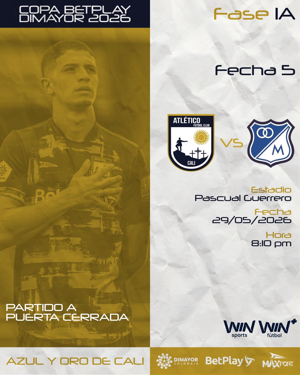 AtleticoFCSA's tweet photo. CopaBetPlay-2️⃣0️⃣2️⃣6️⃣ ⚔️ 
Grupo B
¡FECHA 5!
@AtleticoFCSA 🆚 @MillosFCoficial
📅 Viernes, 29 de mayo de 2026
⏰ 8:10 p.m.
🏟️ Pascual Guerrero 
🔒 Puerta Cerrada 
En nuestra fortaleza, con el corazón en la mano y el honor en juego.🛡️⚔️ https://t.co/oqHCWv4Ebi