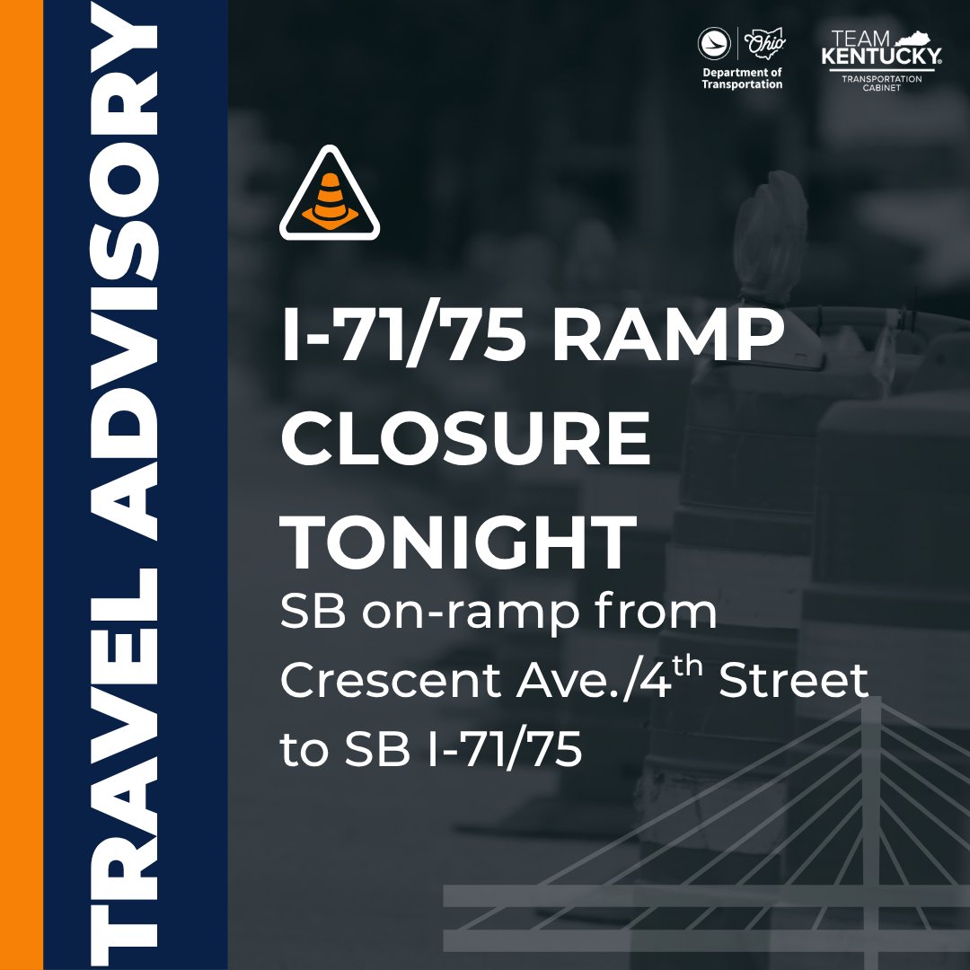 BSBCorridor's tweet photo. As Brent Spence Bridge Corridor Project work continues, the southbound on-ramp from Crescent Ave./4th Street to I-71/75 will close tonight, Tuesday, May 26 beginning at 8 p.m. for site preparations. The ramp is expected to reopen by 5 a.m. Wednesday, May 27.

Detour signage will direct drivers to the Pike St. on ramp during the closure.

We appreciate your patience as this important work moves forward.