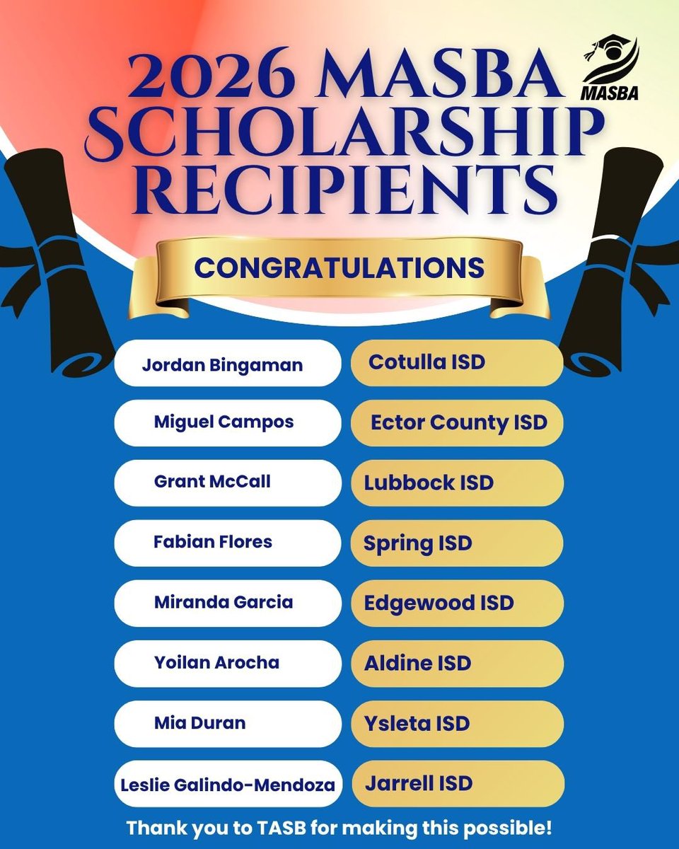 MASBA_US's tweet photo. Congratulations to the 2026 MASBA Scholarship recipients! We are deeply grateful to Texas Association of School Boards for partnering with MASBA and continuing to invest in the future of our students. Thank you to all our applicants for sharing your stories with us. https://t.co/EMb0ccG1uS
