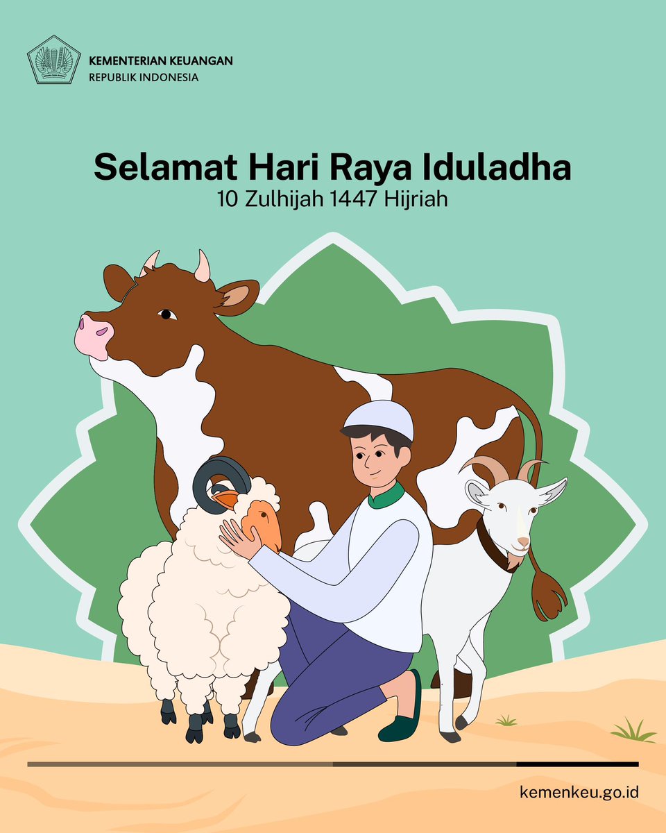 KemenkeuRI's tweet photo. Bukan sekadar apa yang diberikan, tetapi keikhlasan dan ketulusan yang menjadi landasan.

Selamat Hari Raya Iduladha, Temankeu. 🐐 https://t.co/padAyw6EUZ
