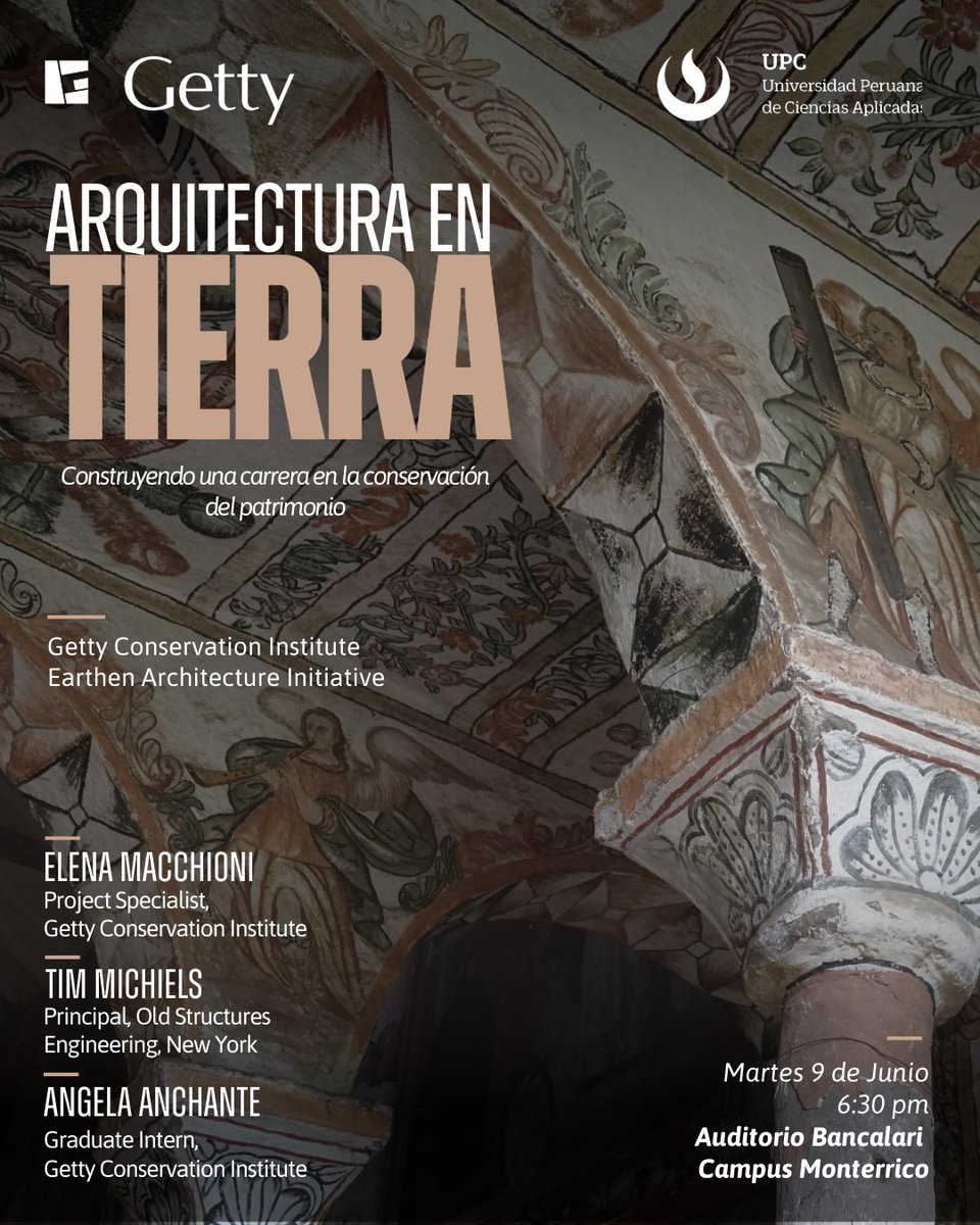 GCIConservation's tweet photo. Calling graduate students in Peru!

Join us at the Pontificia Universidad Católica del Perú (PUCP) or the Universidad Peruana de Ciencias Aplicadas (UPC) for an opportunity to learn about our work in heritage conservation.

Learn about the Earthen Architecture Initiative, our Seismic Retrofitting Project in Peru, and hear from both former and current Conservation Institute Graduate Interns who have contributed to this work. You’ll gain insights into how to build a career in earthen architecture conservation.

📆 June 8, 2026
🕕 6:00 PM
📍Aula A-100, PUCP, San Miguel

📆 June 9, 2026
🕡 6:30 PM
📍Auditorio Bancalari – Campus Monterrico, UPC, Lima

See the flyers below for more details.