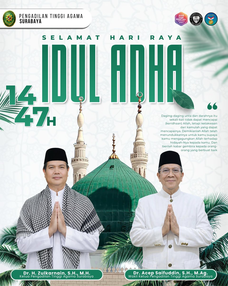 PTASurabaya's tweet photo. Pengadilan Tinggi Agama Surabaya mengucapkan, 
Selamat Hari Raya Idul Adha 1447 H 🙏

#iduladha 
#eidaldha 
#mahkamahagung
#badilag 
#PTASurabaya https://t.co/MO6WTwC0jN