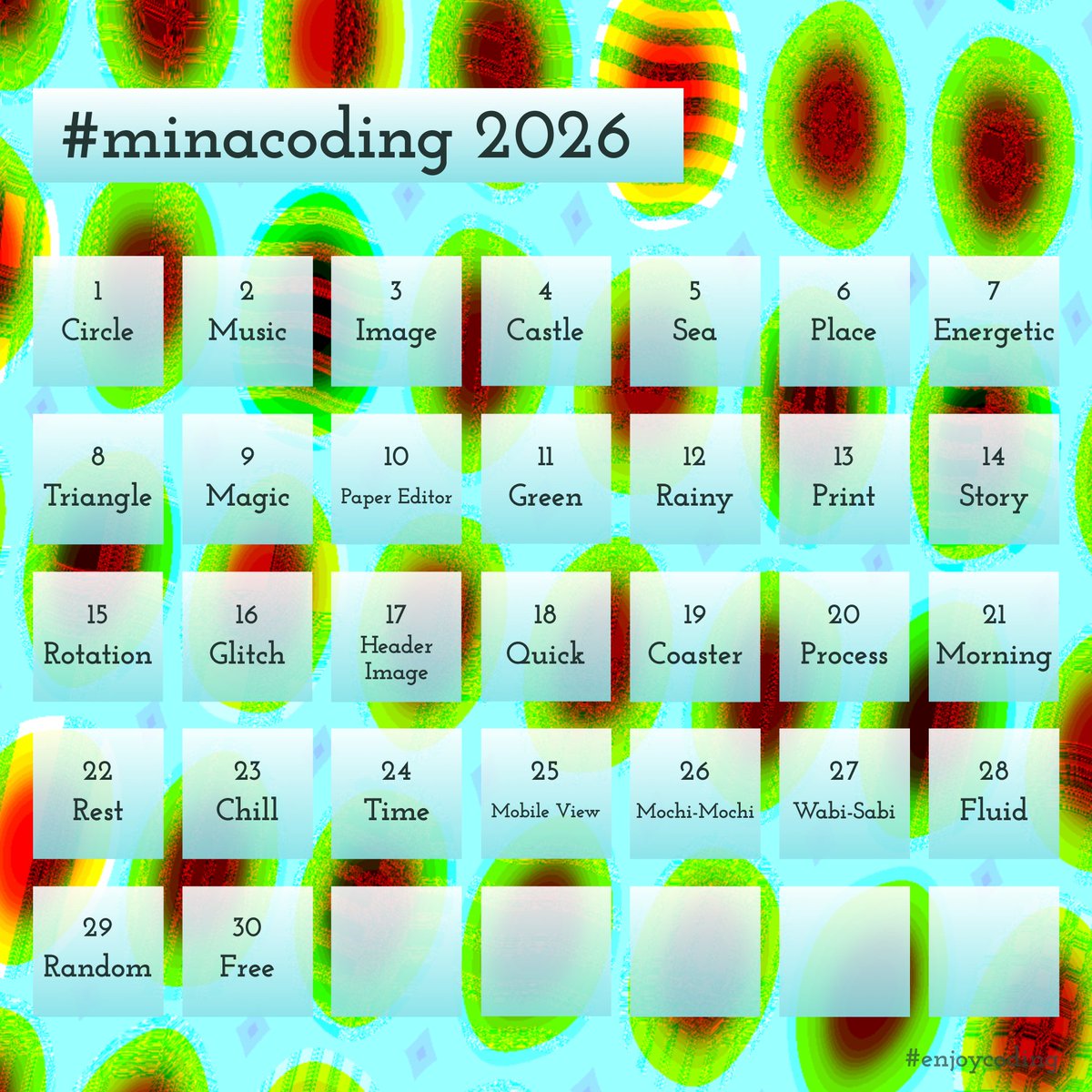 minacoding's tweet photo. #minacoding
6月17日 "Header Image"
Xのヘッダー画像にしたくなるようなものを作ってみましょう
https://t.co/sOZBPprcHo
#dailycoding #enjoycoding https://t.co/nawWnHqQDb