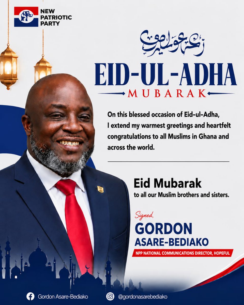 PrinceMprah1's tweet photo. On this blessed occasion of Eid-ul-Adha, I extend my warmest greetings and heartfelt congratulations to all Muslims in Ghana and across the world. https://t.co/PBfgXGC71B